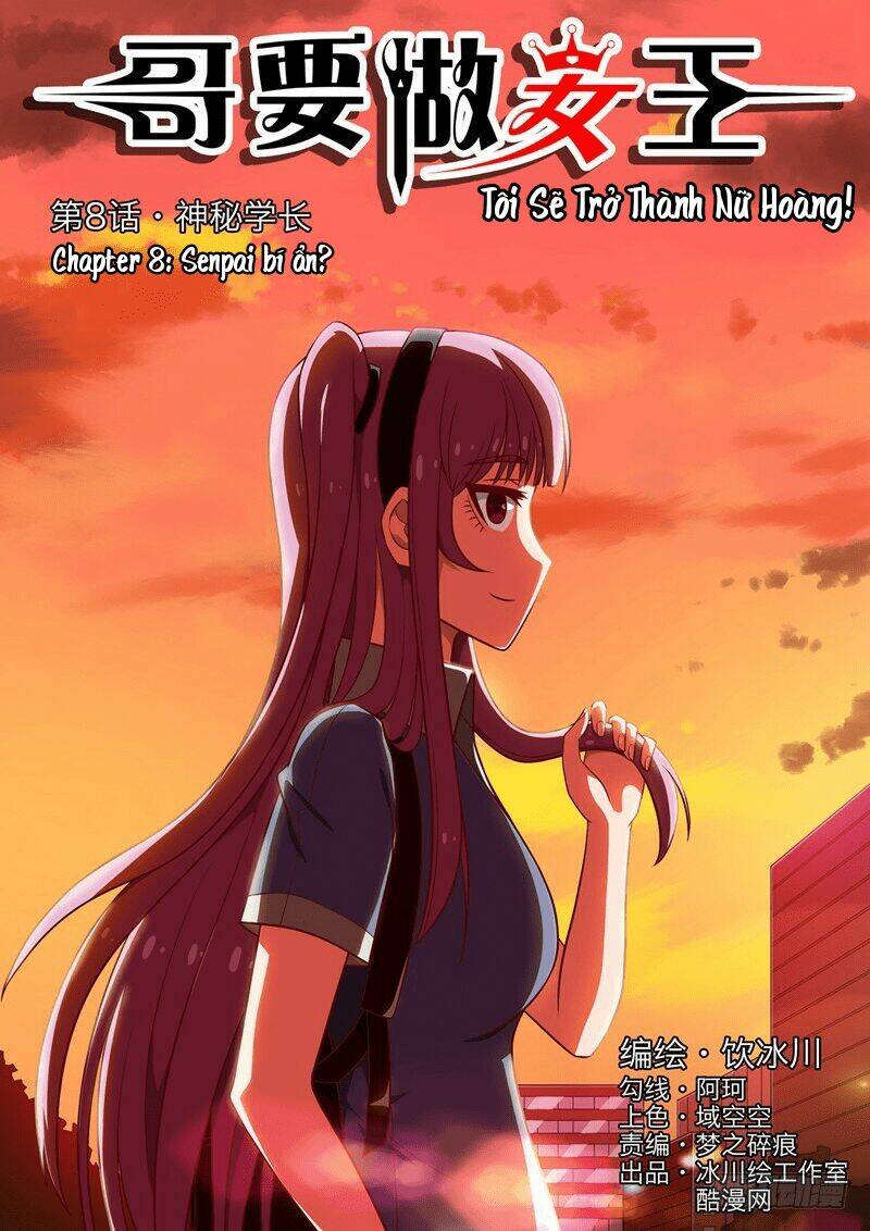 Tôi Sẽ Trở Thành Nữ Hoàng: Chapter 8