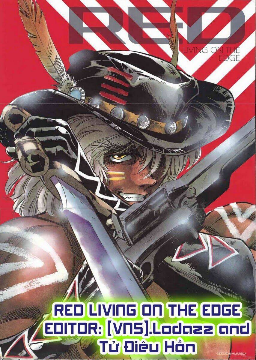 Red Living On The Edge - Người Da Đỏ Lang Thang: Chapter 13