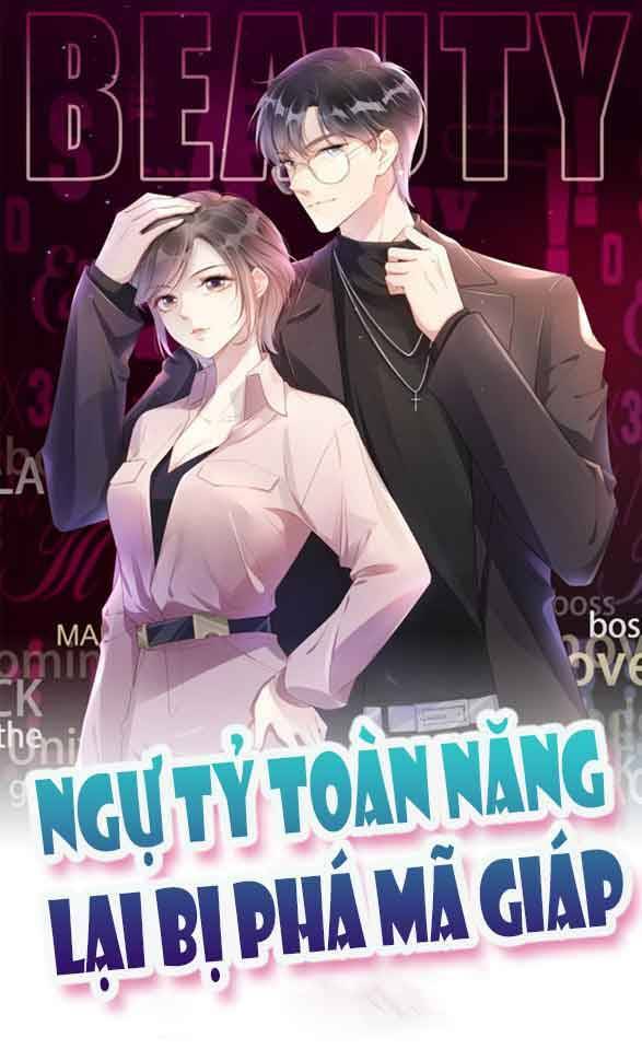 Ngự Tỷ Toàn Năng Lại Bị Phá Mã Giáp: Chapter 40
