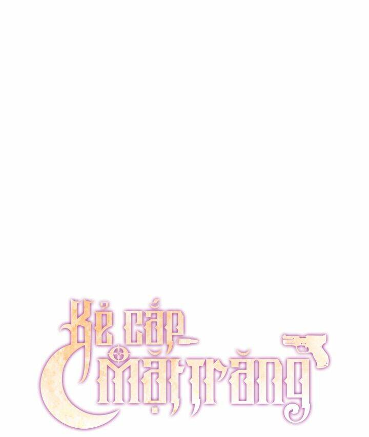 Kẻ Cắp Mặt Trăng: Chapter 8