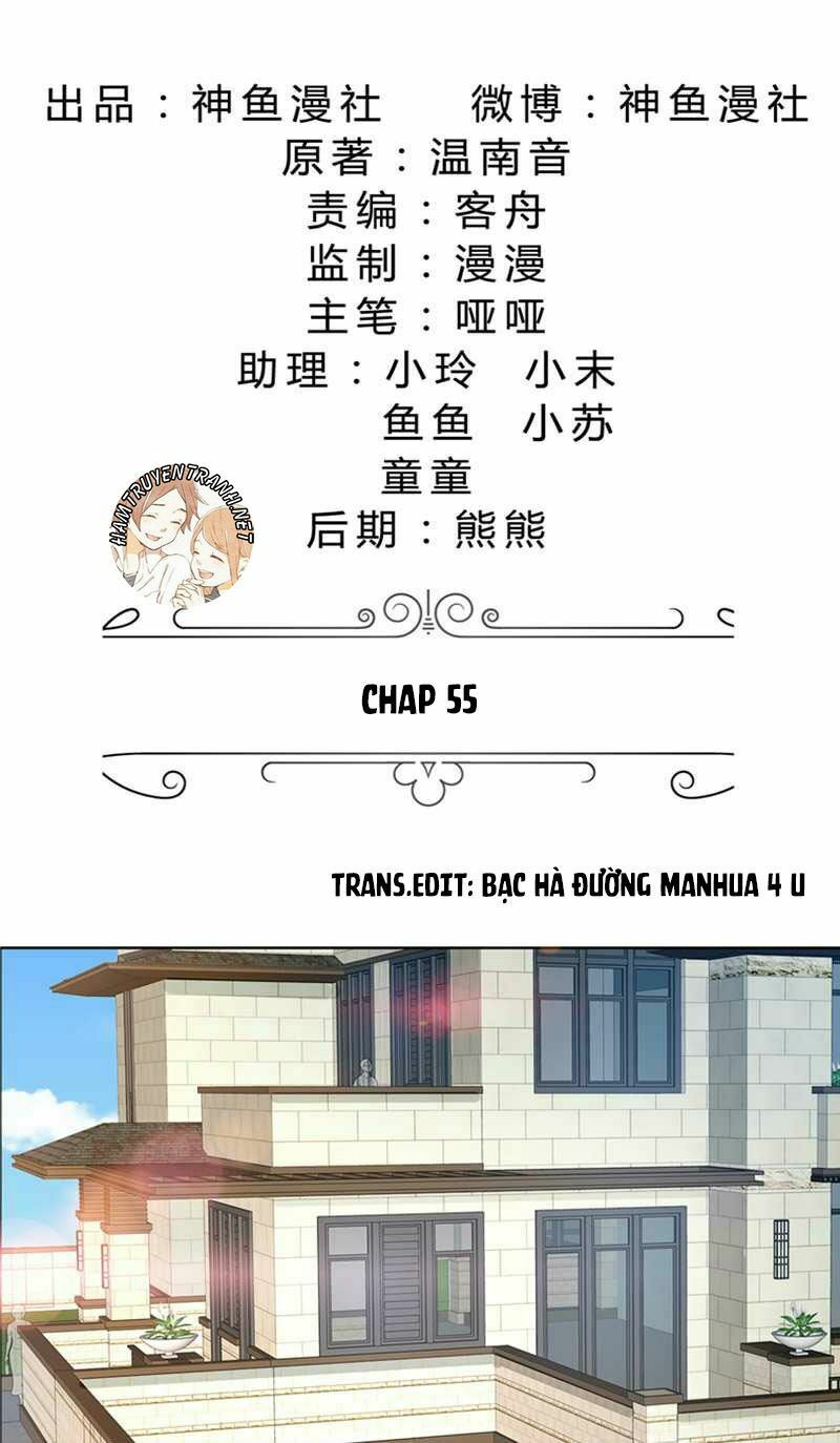 Độc Sủng Kiều Thê Của Bá Đạo Tổng Tài: Chapter 55