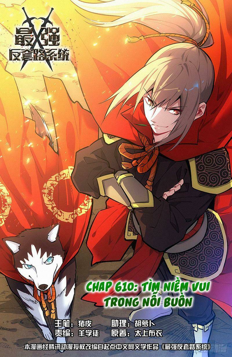 Tối Cường Phản Sáo Lộ Hệ Thống: Chapter 610