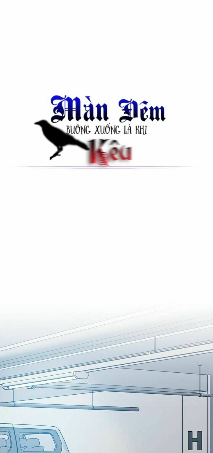 Màn Đêm Buông Xuống Là Khi Qụa Kêu: Chapter 3
