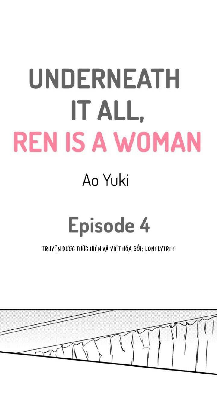 Underneath It All, Ren Is A Woman: Chapter 4