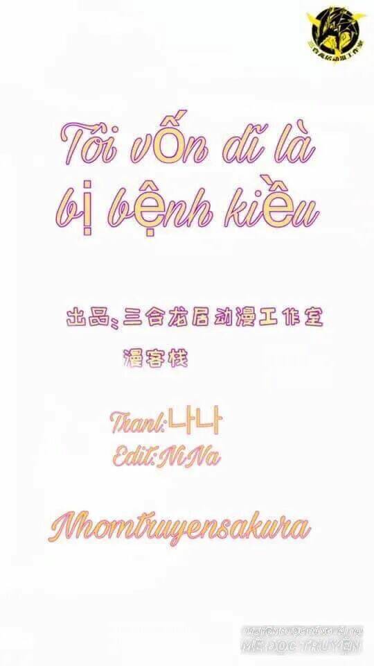 Tôi Vốn Dĩ Bị Bệnh Kiều: Chapter 38