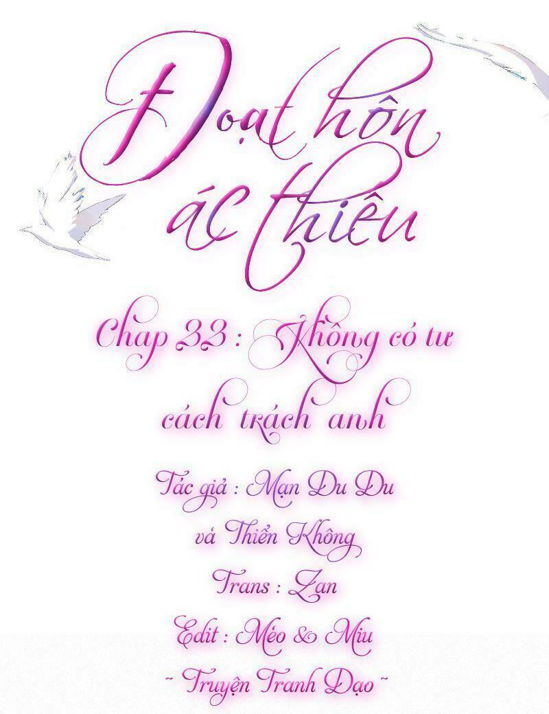 Đoạt Hôn Ác Thiếu: Chapter 22