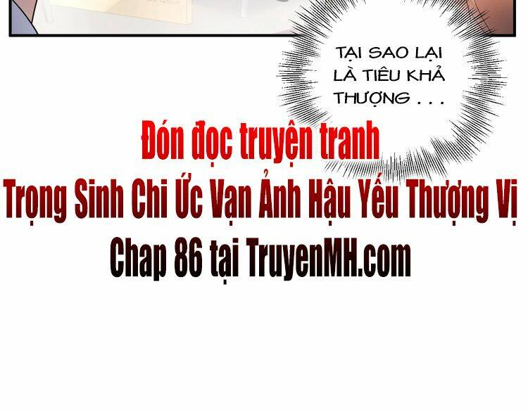 Trong Sinh Chi Ức Vạn Ảnh Hậu Yếu Thượng Vị: Chapter 85