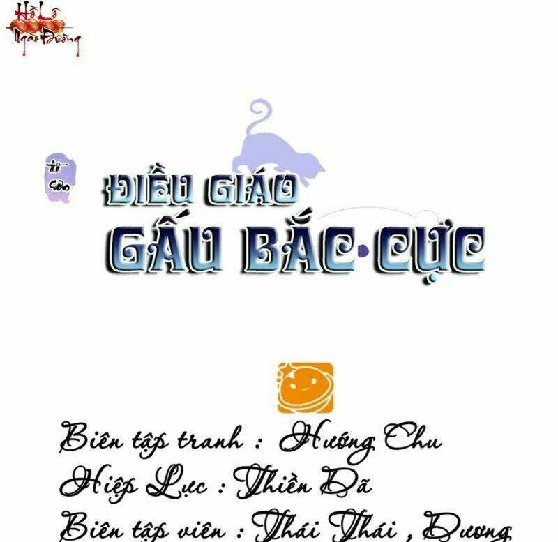 Điều Giáo Gấu Bắc Cực: Chapter 41
