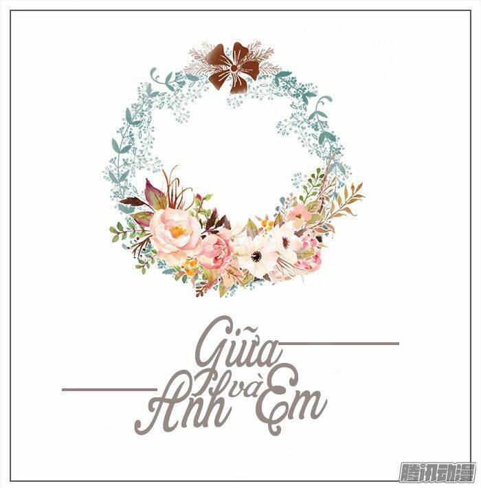 Giữa Anh Và Em: Chapter 44