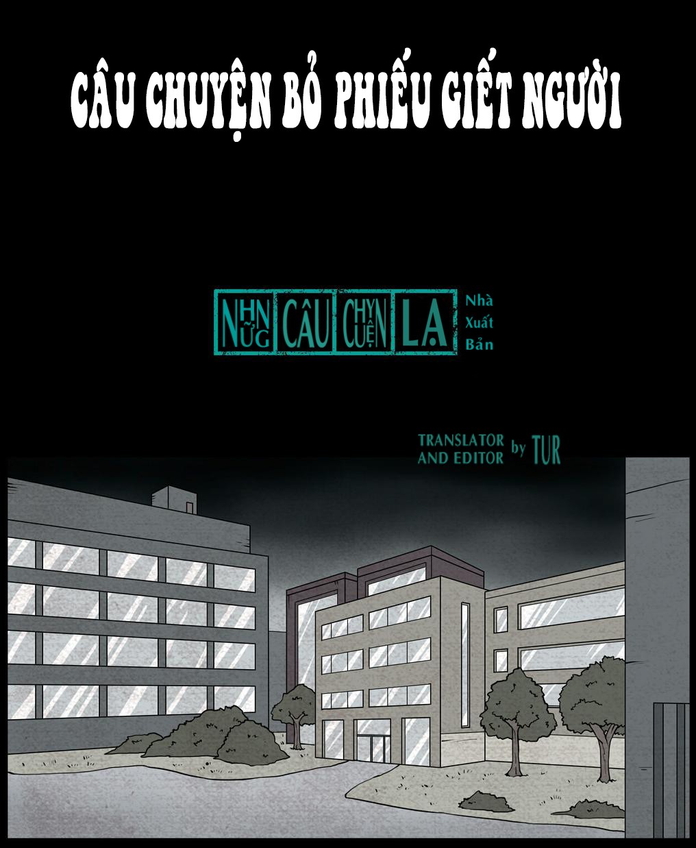 Chuyện Lạ Đêm Khuya: Chapter 1