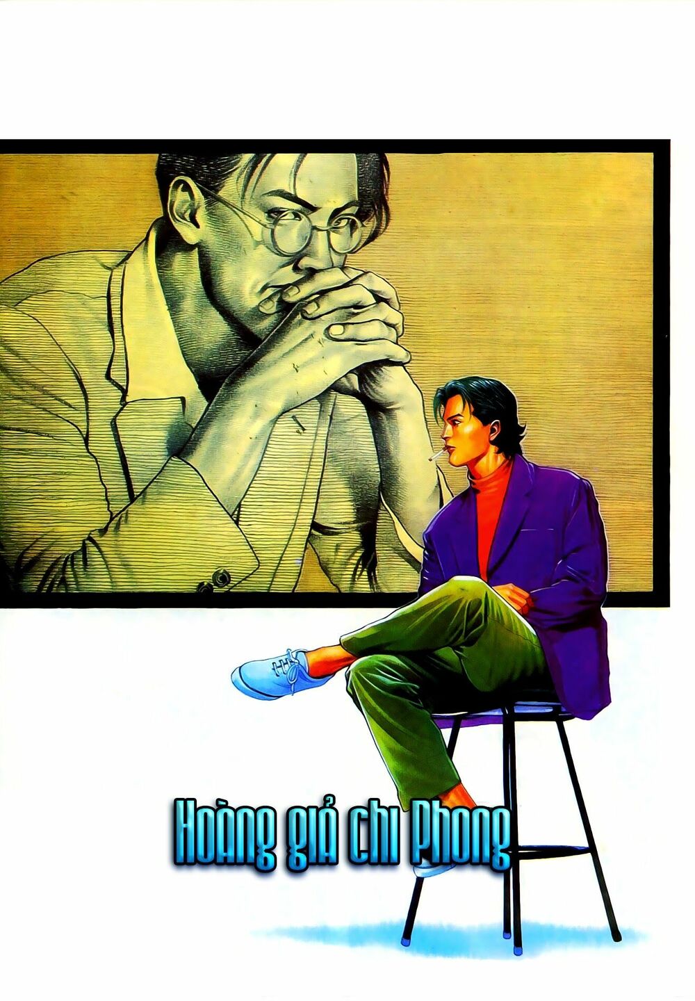 Người Trong Giang Hồ: Chapter 94: Hoàng giả chi phong
