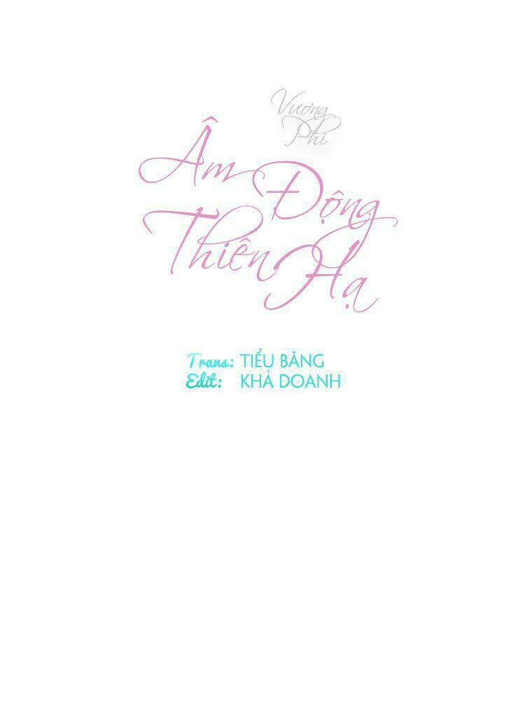 Vương Phi - Âm Động Thiên Hạ: Chapter 5