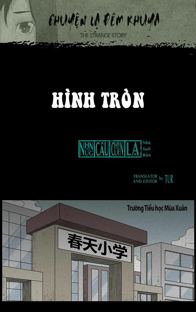 Kinh Dị Đêm Khuya: Chapter 27: - Hình Tròn