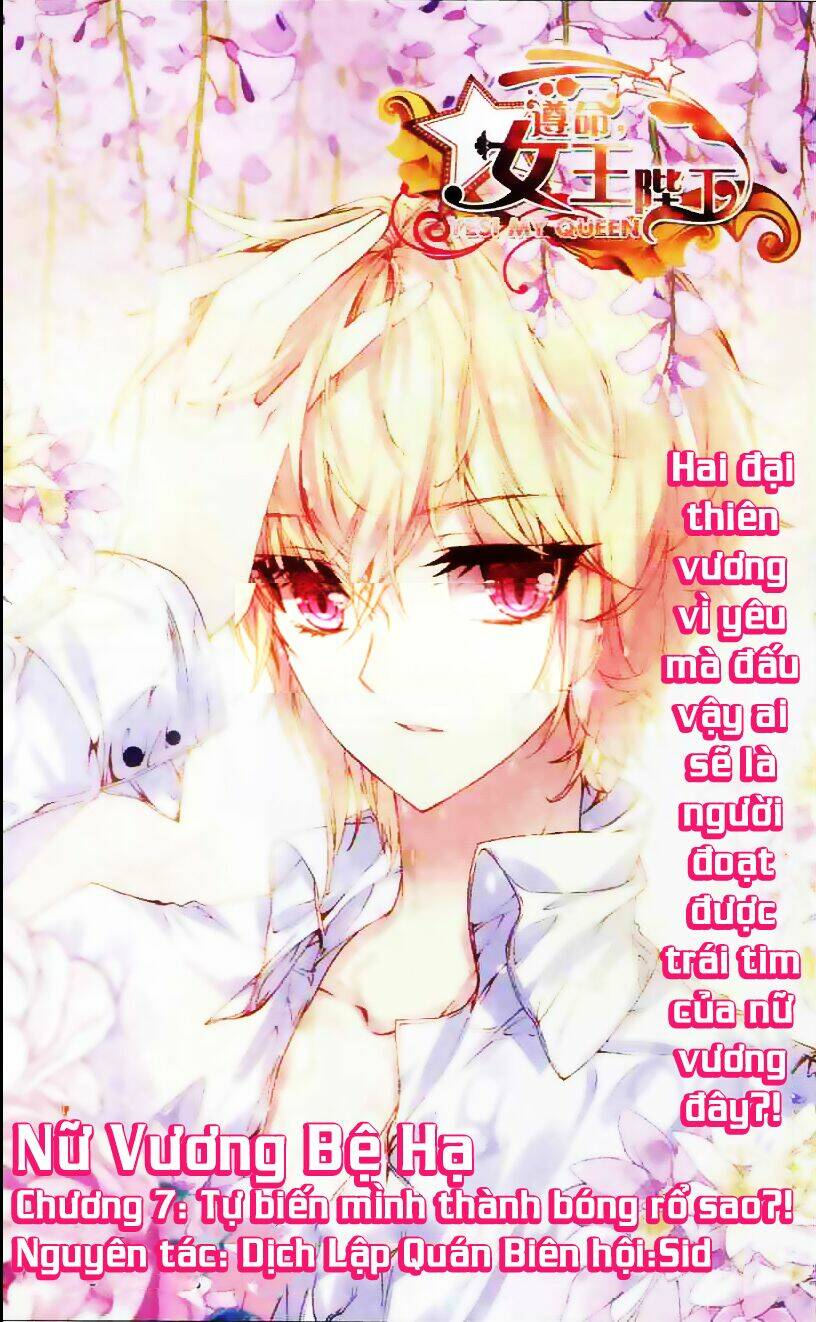 Tuân Mệnh! Nữ Vương Bệ Hạ: Chapter 7