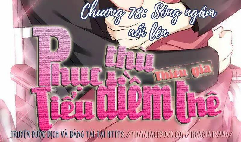 Phục Thù Thiếu Gia Tiểu Điềm Thê: Chapter 79