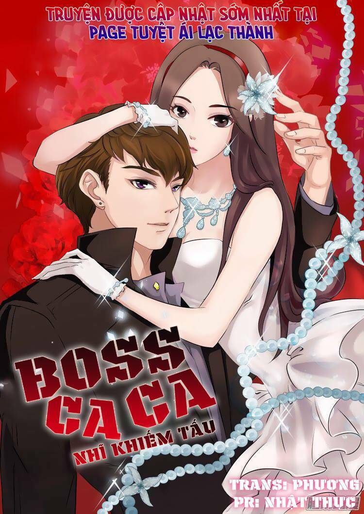 Boss Ca Ca! Nhĩ Khiếm Tấu: Chapter 4