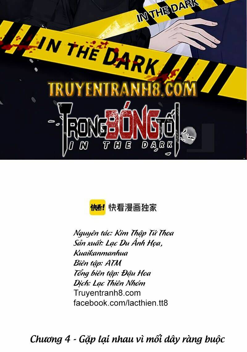 Trong Bóng Tối: Chapter 4