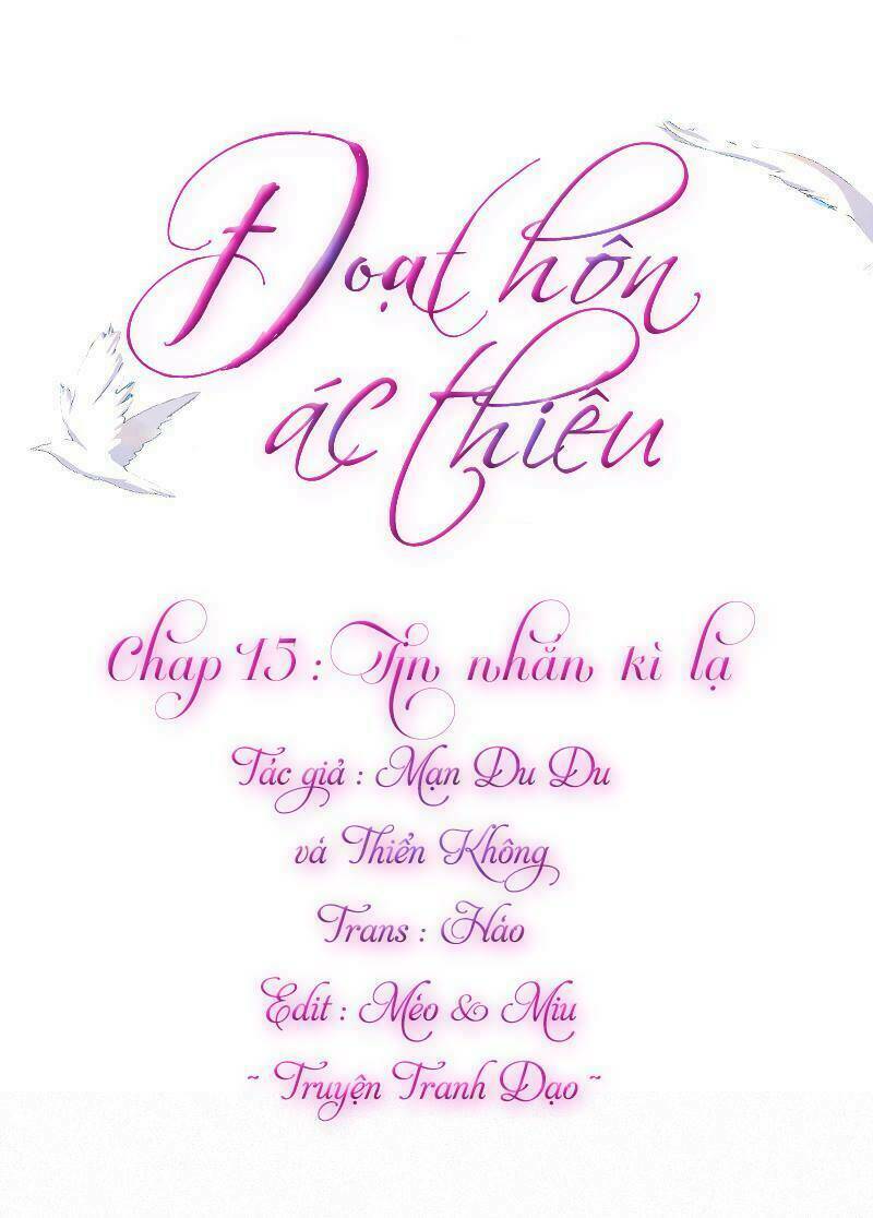 Đoạt Hôn Ác Thiếu: Chapter 15