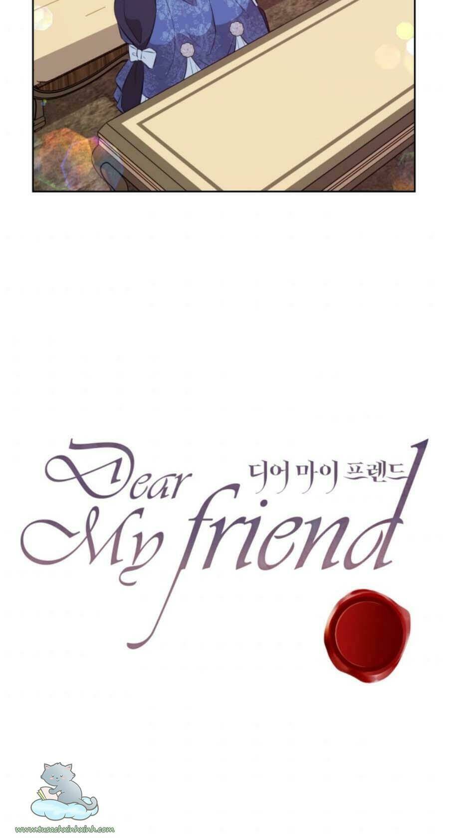 Gửi Đến Người Bạn Của Tôi: Chapter 29