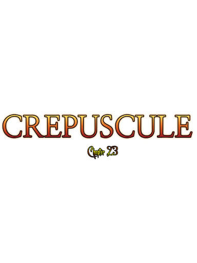 Crepuscule (Yamchi): Chapter 23