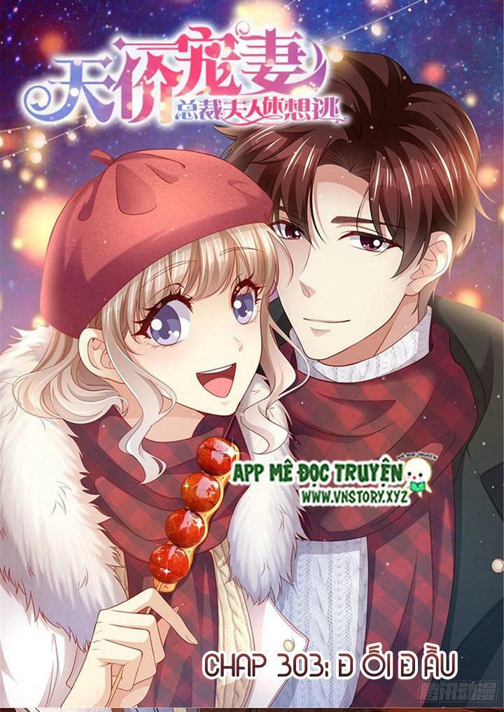 Cưng Chiều Vợ Yêu: Chapter 303