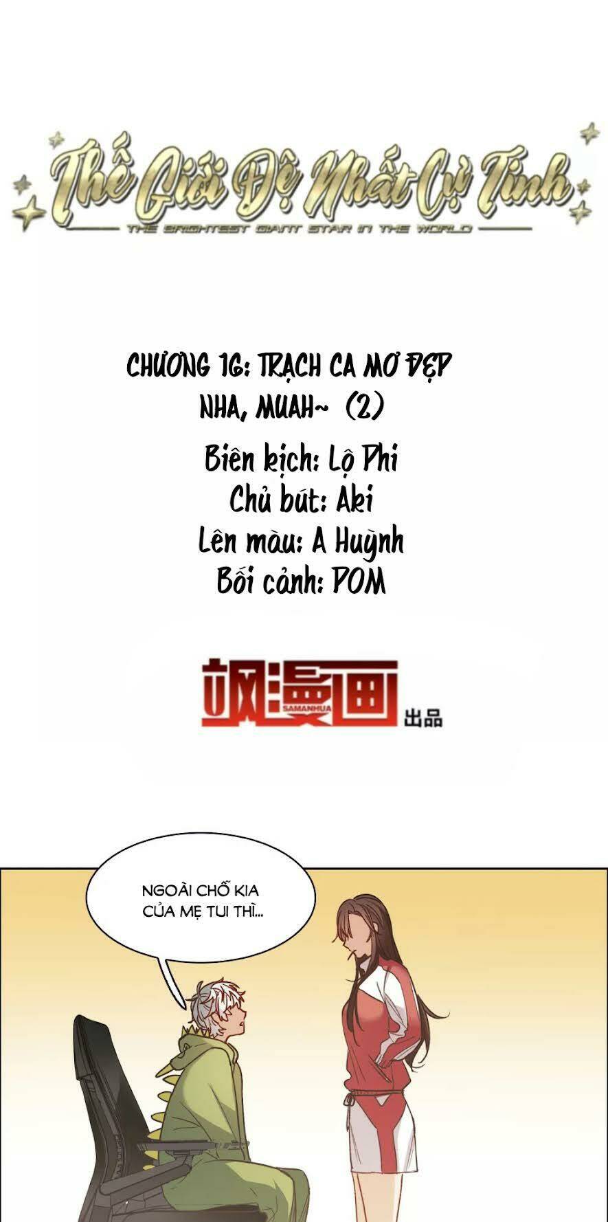 Thế Giới Đệ Nhất Cự Tinh: Chapter 16.2