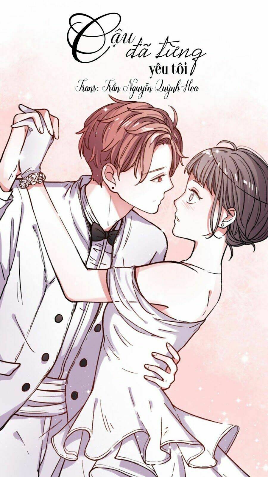 Cậu Đã Từng Yêu Tôi: Chapter 18