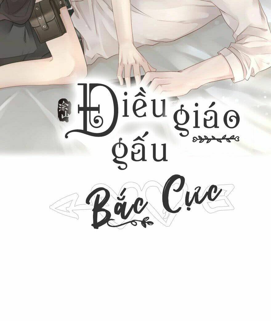 Điều Giáo Gấu Bắc Cực: Chapter 1