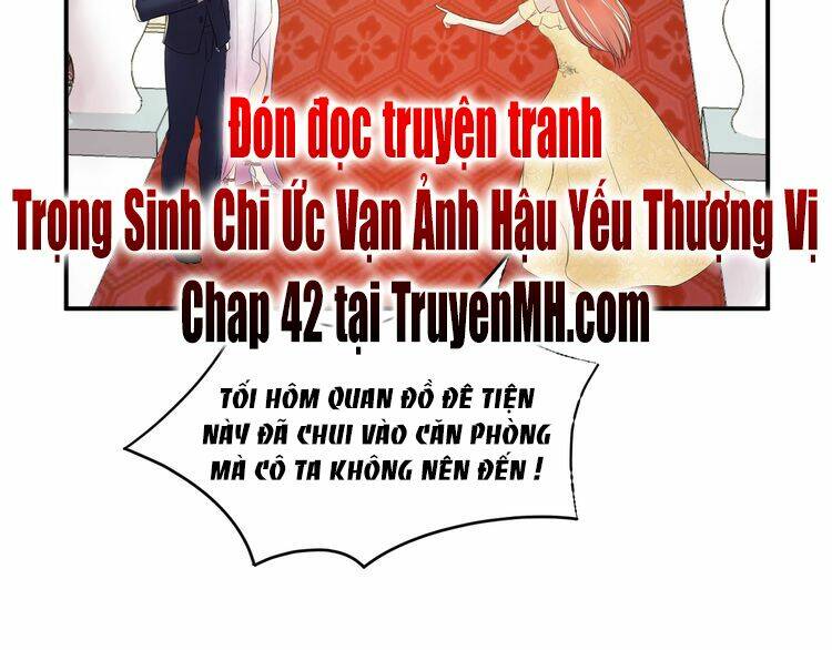 Trong Sinh Chi Ức Vạn Ảnh Hậu Yếu Thượng Vị: Chapter 41
