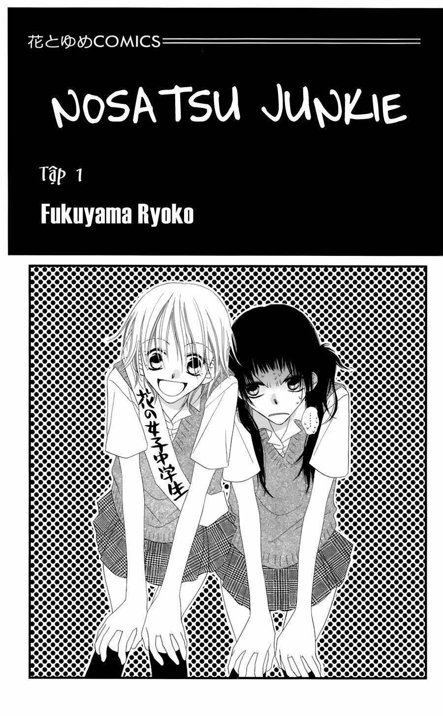 Nosatsu Junkie - Quyến Rũ: Chapter 1