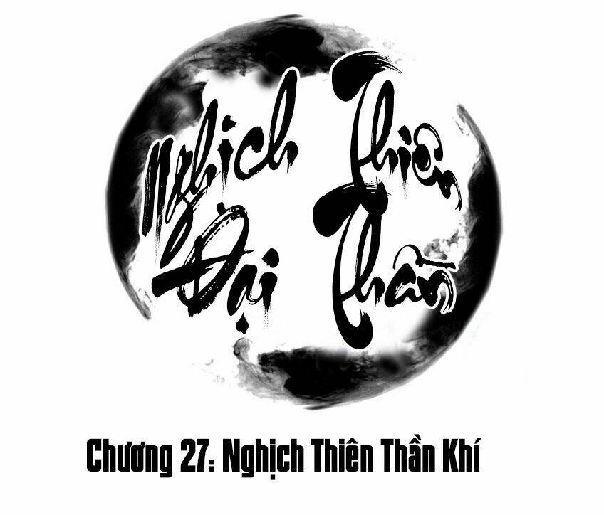 Nghịch Thiên Đại Thần: Chapter 27