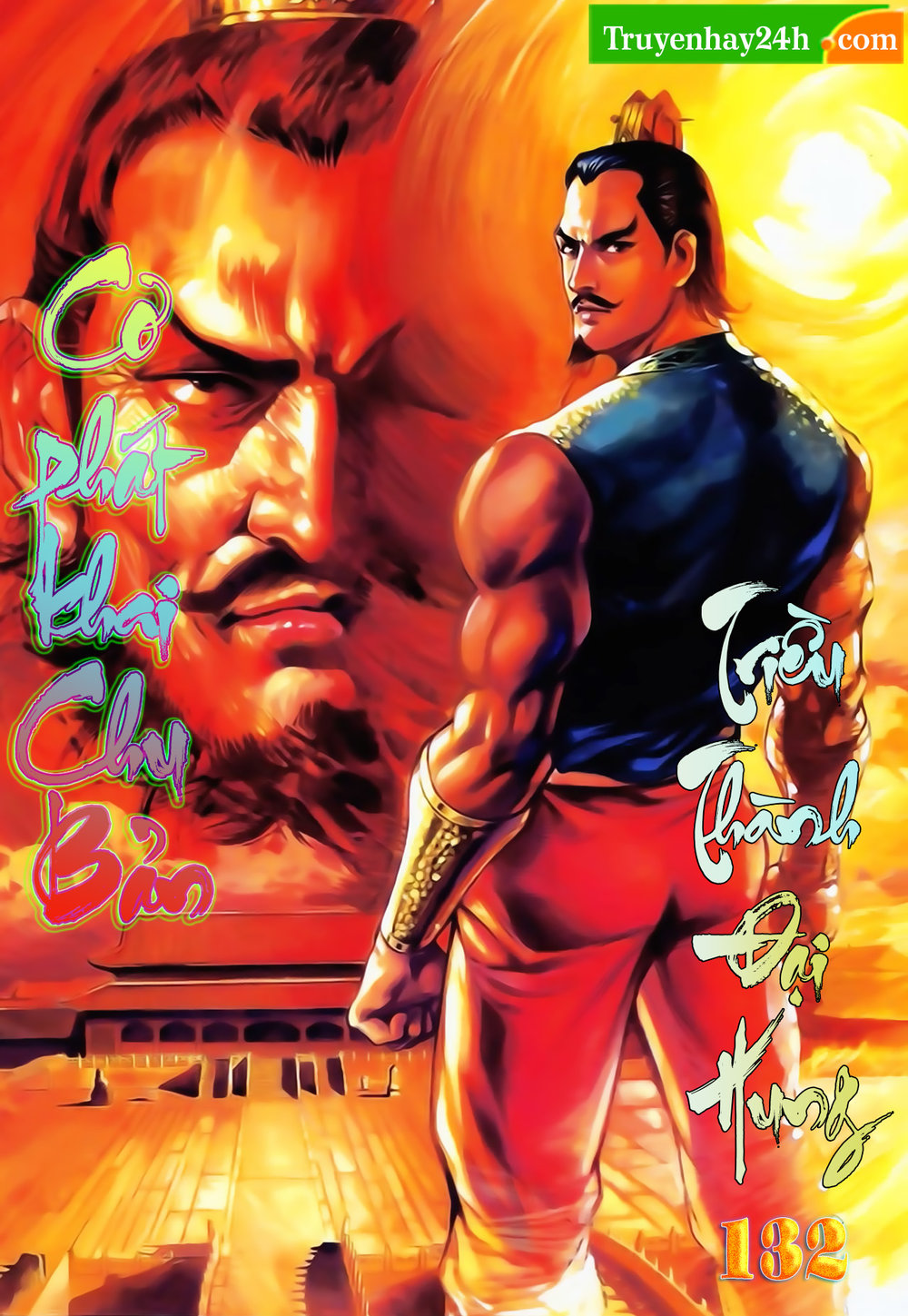 Thiên Tử Truyền Kỳ 1: Chapter 132