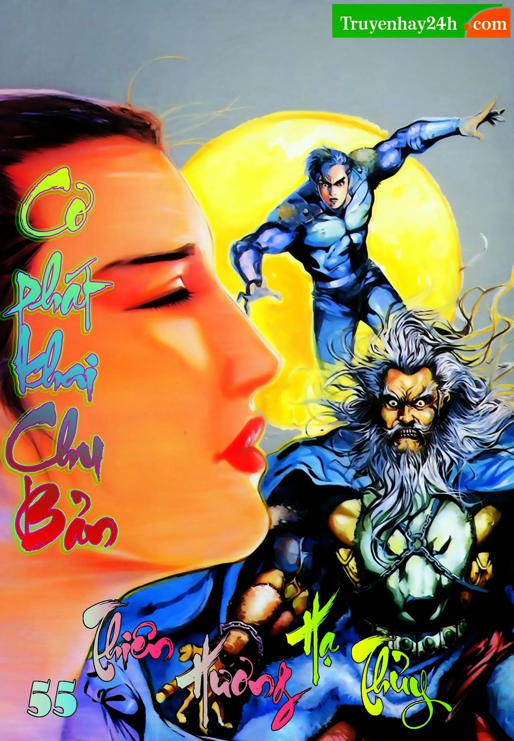 Thiên Tử Truyền Kỳ 1: Chapter 55