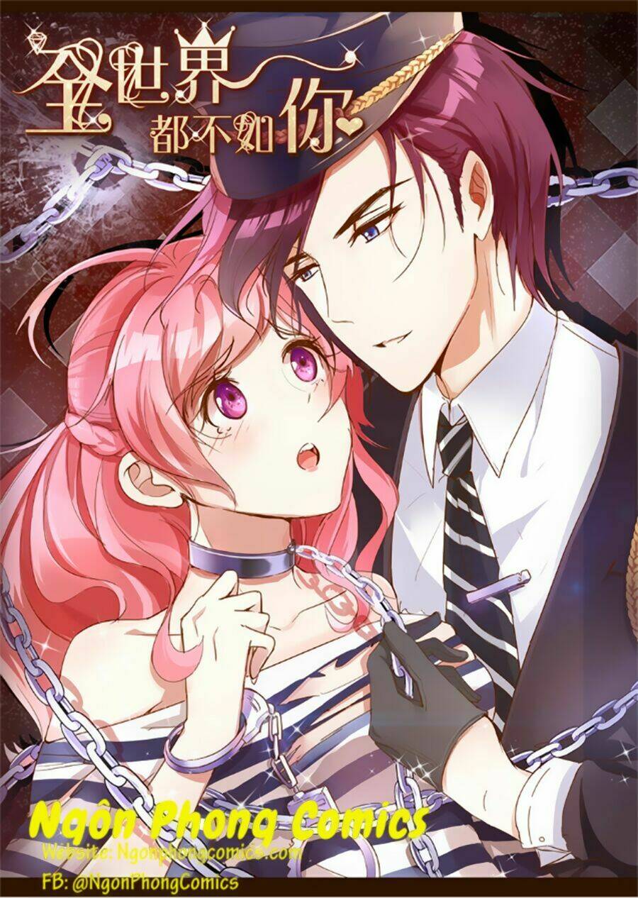 Cả Thế Giới Đều Không Bằng Người: Chapter 30