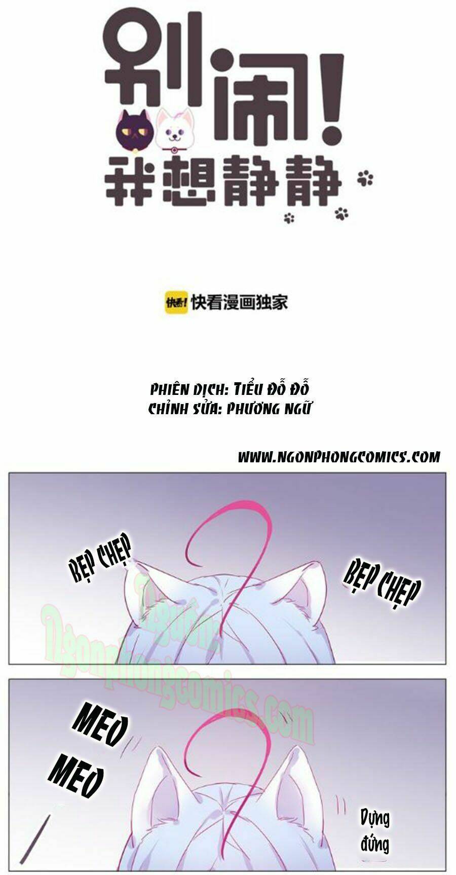 Đừng Nghịch, Ta Chỉ Muốn Yên Tĩnh: Chapter 7