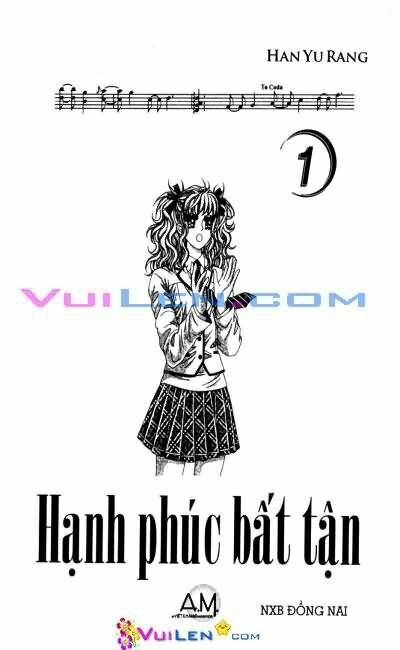 Hạnh Phúc Bất Tận: Chapter 1
