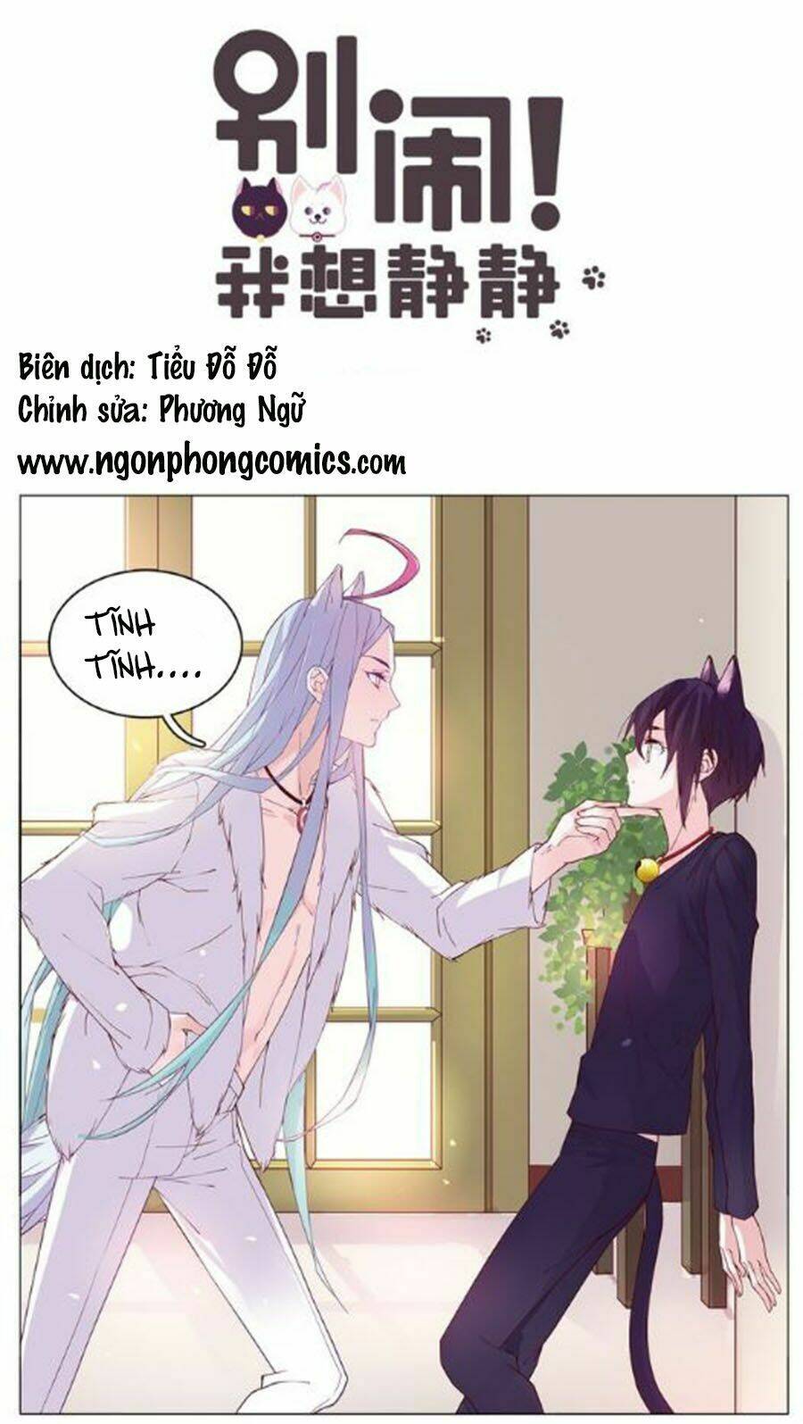 Đừng Nghịch, Ta Chỉ Muốn Yên Tĩnh: Chapter 5