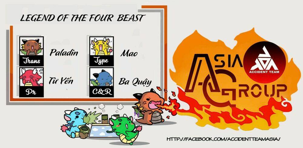 Truyền Thuyết Tứ Thánh Thú: Chapter 4