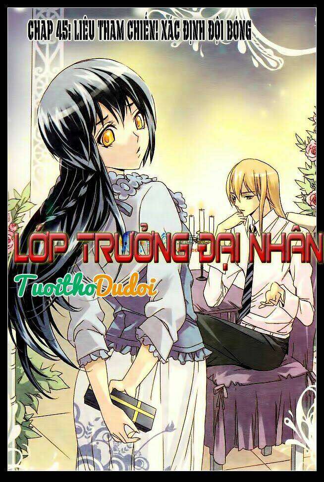 Lớp Trưởng Đại Nhân: Chapter 45