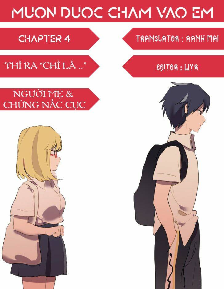Muốn Được Chạm Vào Em: Chapter 4