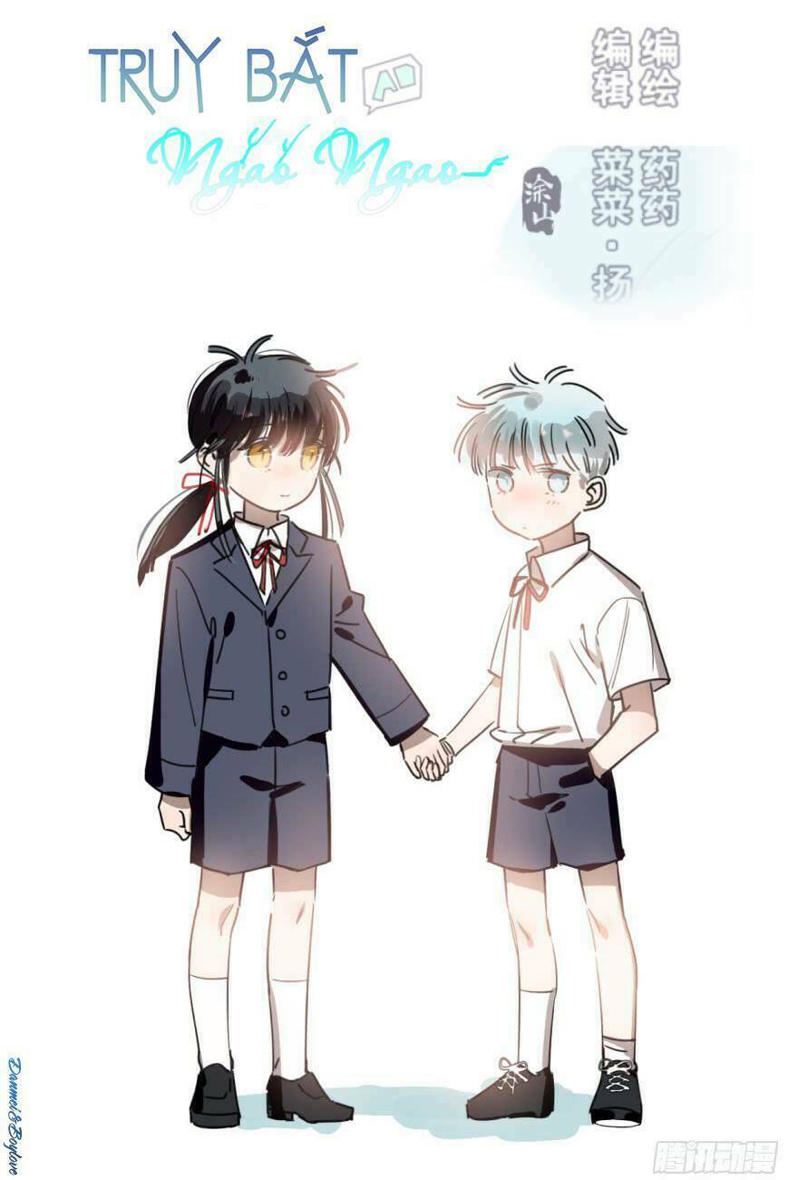 Truy Bắt Ngao Ngao: Chapter 24