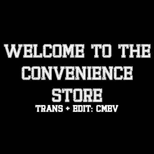 Welcome To The Convience Store: Chapter 7