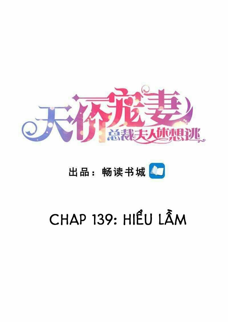 Cưng Chiều Vợ Yêu: Chapter 139