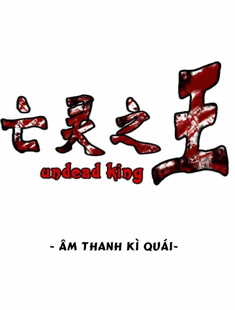 Vua Của Vong Linh: Chapter 71