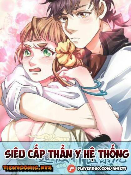 Siêu Cấp Thần Y Hệ Thống: Chapter 80