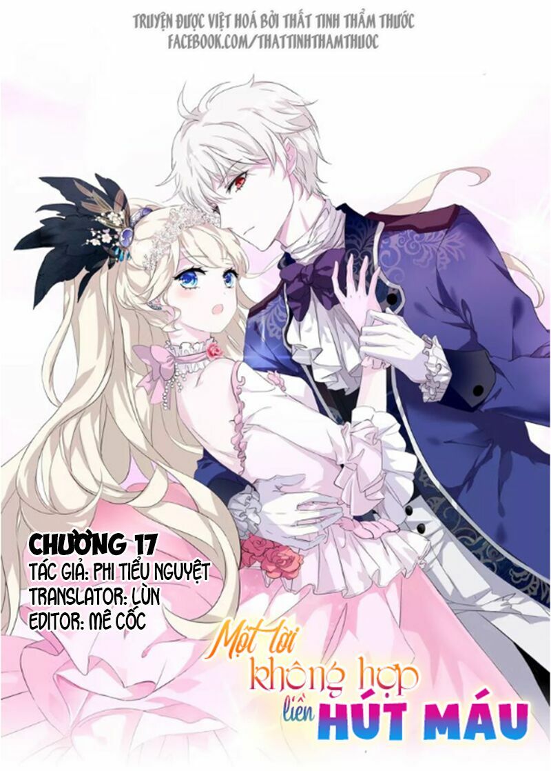 Một lời không hợp liền hút máu: Chapter 17