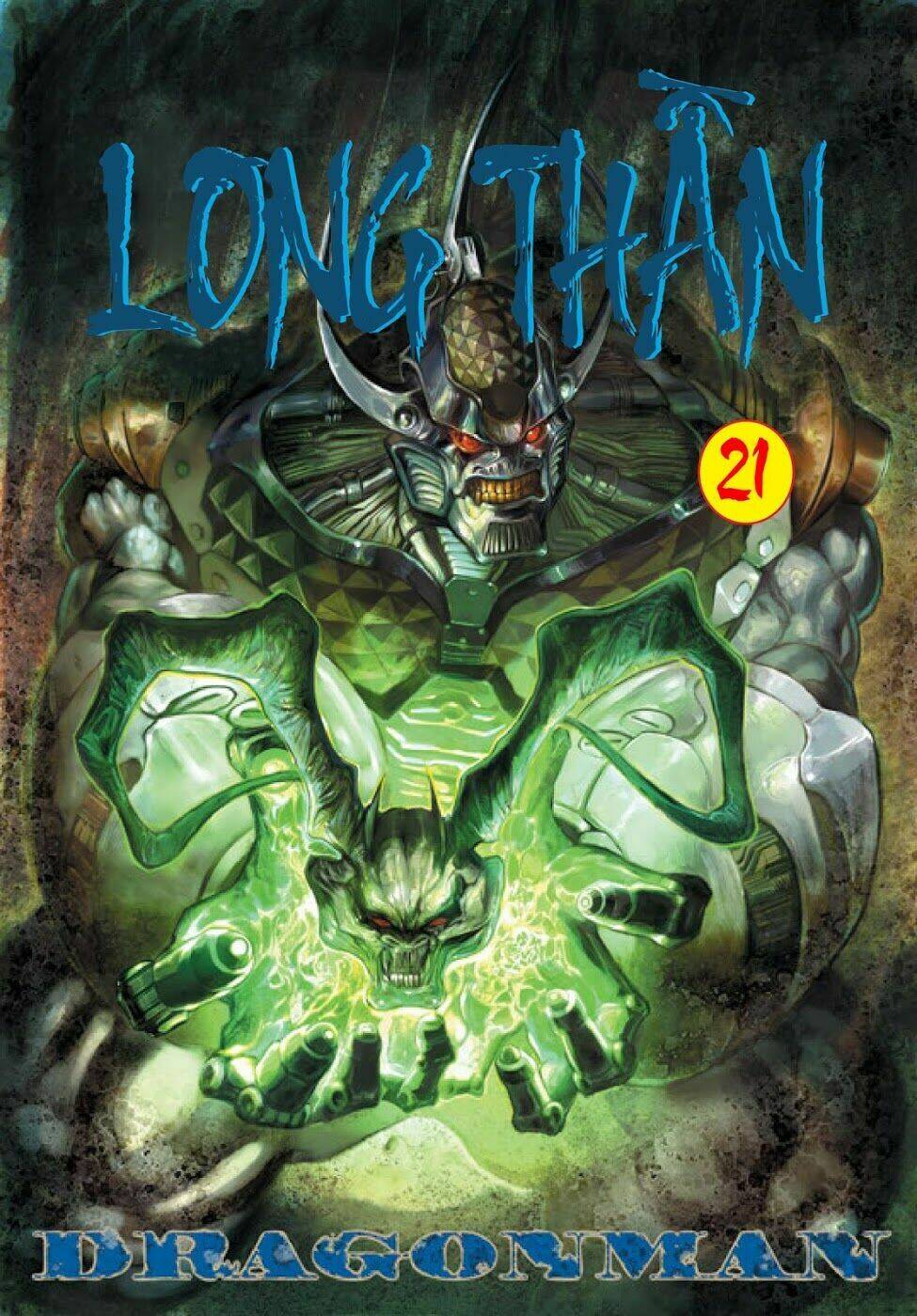 Long Thần - Trung Bộ Khúc: Chapter 21