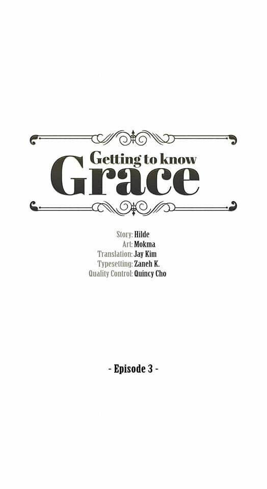 Getting To Know Grace: Chapter 3