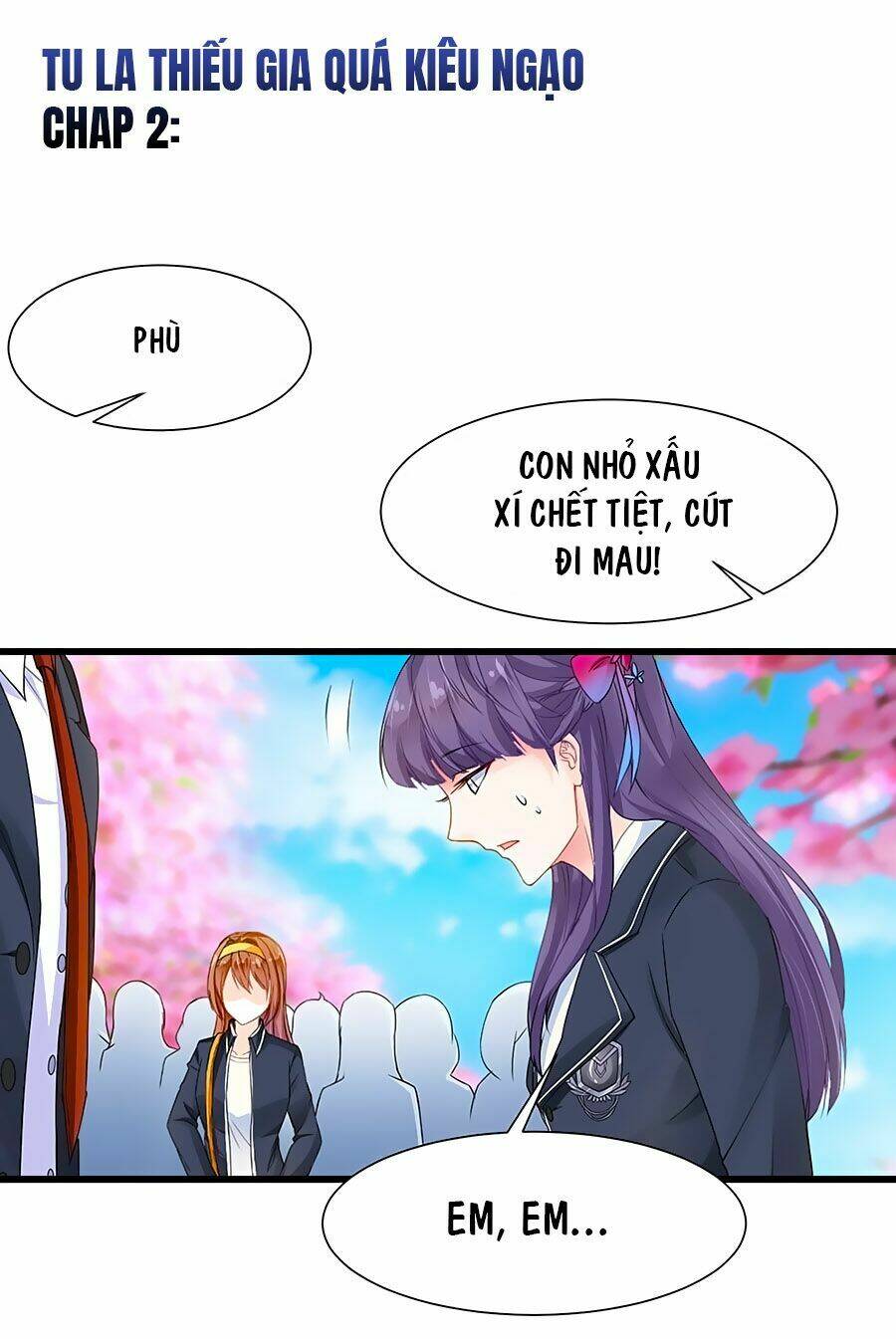 Tu La Thiếu Gia Quá Kiêu Ngạo: Chapter 2