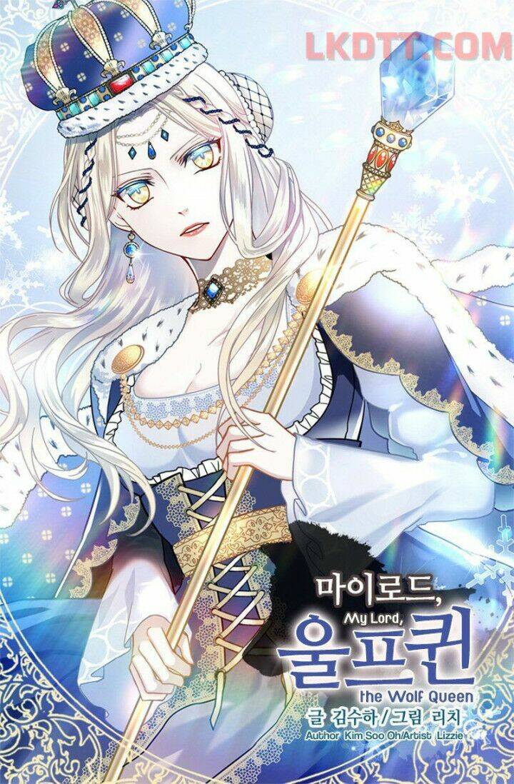 Mylord, Nữ Hoàng Của Loài Sói!: Chapter 7